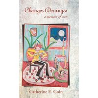 Changes Deranges: A Memoir of Sorts - Changes Deranges: A Memoir of Sorts - jetzt bei oelder-buchhandlung.de kaufen