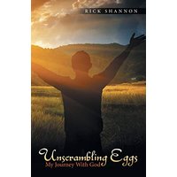 Unscrambling Eggs: My Journey with God - Unscrambling Eggs: My Journey with God - jetzt bei oelder-buchhandlung.de kaufen