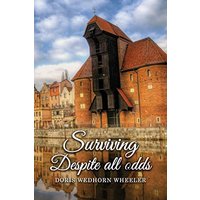 Surviving Despite All Odds - Surviving Despite All Odds - jetzt bei oelder-buchhandlung.de kaufen