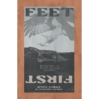 Feet First: Braving It With Faith Alone - Feet First: Braving It With Faith Alone - jetzt bei oelder-buchhandlung.de kaufen
