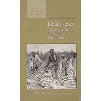 Debating Slavery: Economy and Society in the Antebellum American South (New Studies in Economic and Social History, Band 36)