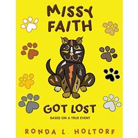 Missy Faith Got Lost: Based On A True Event - Missy Faith Got Lost: Based On A True Event - jetzt bei oelder-buchhandlung.de kaufen