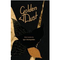 Golden Dust - Golden Dust - jetzt bei oelder-buchhandlung.de kaufen