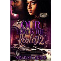 Our Love Is the Realest 2 - Our Love Is the Realest 2 - jetzt bei oelder-buchhandlung.de kaufen