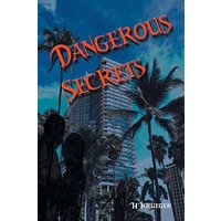 Dangerous Secrets - Dangerous Secrets - jetzt bei oelder-buchhandlung.de kaufen