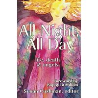 All Night, All Day: life, death & angels - All Night, All Day: life, death & angels - jetzt bei oelder-buchhandlung.de kaufen