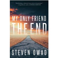 My Only Friend, the End - My Only Friend, the End - jetzt bei oelder-buchhandlung.de kaufen