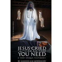 Jesus Cried: Two Invisible Super Powers - Jesus Cried: Two Invisible Super Powers - jetzt bei oelder-buchhandlung.de kaufen
