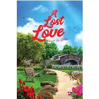 A Lost Love - A Lost Love - jetzt bei oelder-buchhandlung.de kaufen