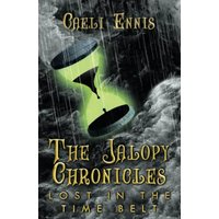 Lost in the Time Belt: The Jalopy Chronicles, Book 2 - Lost in the Time Belt: The Jalopy Chronicles, Book 2 - jetzt bei oelder-buchhandlung.de kaufen