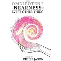 The Omnipotent Nearness of Every Other Thing - The Omnipotent Nearness of Every Other Thing - jetzt bei oelder-buchhandlung.de kaufen