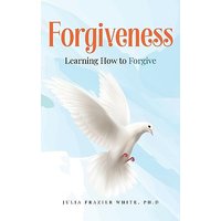 Forgiveness: Learning How to Forgive - Forgiveness: Learning How to Forgive - jetzt bei oelder-buchhandlung.de kaufen