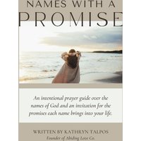 Names with a Promise: A Study and Prayer Guide of the Names of God - Names with a Promise: A Study and Prayer Guide of the Names of God - jetzt bei oelder-buchhandlung.de kaufen