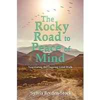 The Rocky Road to Peace of Mind: Negotiating the Ongoing Grief Walk - The Rocky Road to Peace of Mind: Negotiating the Ongoing Grief Walk - jetzt bei oelder-buchhandlung.de kaufen