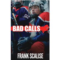 Bad Calls (Sam the Hockey Player, Band 2) - Bad Calls (Sam the Hockey Player, Band 2) - jetzt bei oelder-buchhandlung.de kaufen