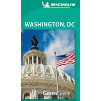 Michelin Green Guide Washington DC: Travel Guide
