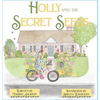 Holly and the Secret Seeds - Holly and the Secret Seeds - jetzt bei oelder-buchhandlung.de kaufen