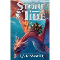 Stone & Tide: An Epic Fantasy Adventure (The Stone & Sky Series, Band 2) - Stone & Tide: An Epic Fantasy Adventure (The Stone & Sky Series, Band 2) - jetzt bei oelder-buchhandlung.de kaufen