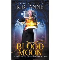 Blood Moon (Goddess Chronicles, Band 2) - Blood Moon (Goddess Chronicles, Band 2) - jetzt bei oelder-buchhandlung.de kaufen