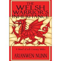 The Welsh Warrior's Inheritance: Welsh Warrior Book 2 - The Welsh Warrior's Inheritance: Welsh Warrior Book 2 - jetzt bei oelder-buchhandlung.de kaufen