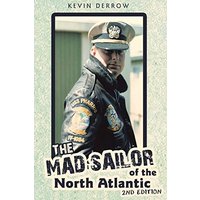 The Mad Sailor of the North Atlantic 2nd Edition - The Mad Sailor of the North Atlantic 2nd Edition - jetzt bei oelder-buchhandlung.de kaufen