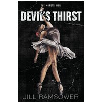 Devil's Thirst: A Mafia Stalker Romance (The Moretti Men, Band 1) - Devil's Thirst: A Mafia Stalker Romance (The Moretti Men, Band 1) - jetzt bei oelder-buchhandlung.de kaufen