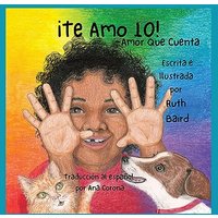 ¡Te Amo 10!: Amor Que Cuenta - ¡Te Amo 10!: Amor Que Cuenta - jetzt bei oelder-buchhandlung.de kaufen