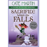 Sacrifice Behind the Falls: A Viking Witch Cozy Mystery (The Viking Witch Cozy Mysteries) - Sacrifice Behind the Falls: A Viking Witch Cozy Mystery (The Viking Witch Cozy Mysteries) - jetzt bei oelder-buchhandlung.de kaufen