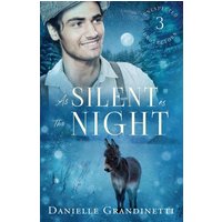 As Silent as the Night (Unexpected Protectors, Band 3) - As Silent as the Night (Unexpected Protectors, Band 3) - jetzt bei oelder-buchhandlung.de kaufen
