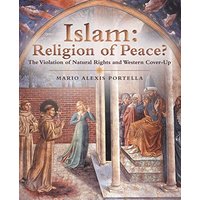 Islam: Religion of Peace?: The Violation of Natural Rights and Western Cover-Up - Islam: Religion of Peace?: The Violation of Natural Rights and Western Cover-Up - jetzt bei oelder-buchhandlung.de kaufen
