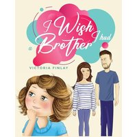 I wish I had a Brother - I wish I had a Brother - jetzt bei oelder-buchhandlung.de kaufen