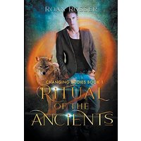 Ritual of the Ancients (Changing Bodies, Band 1) - Ritual of the Ancients (Changing Bodies, Band 1) - jetzt bei oelder-buchhandlung.de kaufen