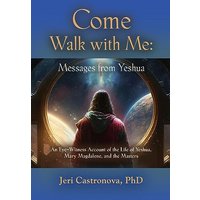 Come Walk with Me: Messages from Yeshua - Come Walk with Me: Messages from Yeshua - jetzt bei oelder-buchhandlung.de kaufen