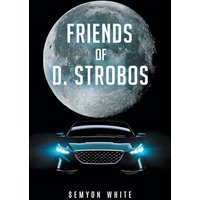 Friends of D. Strobos - Friends of D. Strobos - jetzt bei oelder-buchhandlung.de kaufen