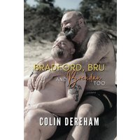 Bradford, Bru and Brendan Too: Alternative Cover Edition: Special Edition (Bondi Bears) - Bradford, Bru and Brendan Too: Alternative Cover Edition: Special Edition (Bondi Bears) - jetzt bei oelder-buchhandlung.de kaufen
