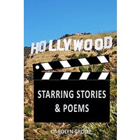 Hollywood: Starring Stories & Poems - Hollywood: Starring Stories & Poems - jetzt bei oelder-buchhandlung.de kaufen