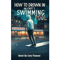 How To Drown In an Empty Swimming Pool - How To Drown In an Empty Swimming Pool - jetzt bei oelder-buchhandlung.de kaufen