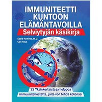 Immuniteetti Kuntoon Elämäntavoilla: Selviytyjän käsikirja - Immuniteetti Kuntoon Elämäntavoilla: Selviytyjän käsikirja - jetzt bei oelder-buchhandlung.de kaufen