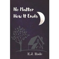 No Matter How It Ends - No Matter How It Ends - jetzt bei oelder-buchhandlung.de kaufen