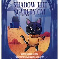 Shadow the Scaredy Cat - Shadow the Scaredy Cat - jetzt bei oelder-buchhandlung.de kaufen