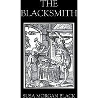The Blacksmith - The Blacksmith - jetzt bei oelder-buchhandlung.de kaufen