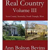 Real Country Volume Three: Southwest Scott County Kentucky - Real Country Volume Three: Southwest Scott County Kentucky - jetzt bei oelder-buchhandlung.de kaufen