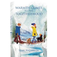 Warmth Comes to the Togetherwood - Warmth Comes to the Togetherwood - jetzt bei oelder-buchhandlung.de kaufen