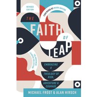 The Faith of Leap: Embracing a Theology of Risk, Adventure, and Courage (Revised Edition) - The Faith of Leap: Embracing a Theology of Risk, Adventure, and Courage (Revised Edition) - jetzt bei oelder-buchhandlung.de kaufen