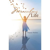 A Miraculous Life - A Miraculous Life - jetzt bei oelder-buchhandlung.de kaufen