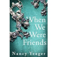 When We Were Friends - When We Were Friends - jetzt bei oelder-buchhandlung.de kaufen