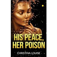 His Peace Her Poison - His Peace Her Poison - jetzt bei oelder-buchhandlung.de kaufen