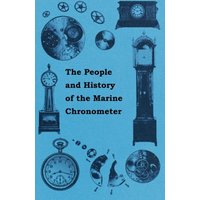 The People and History of The Marine and Pocket Chronometer