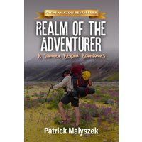 Realm of the Adventurer: A Journey Beyond Boundaries - Realm of the Adventurer: A Journey Beyond Boundaries - jetzt bei oelder-buchhandlung.de kaufen