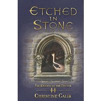 Etched in Stone (The Knights of the Dagger) - Etched in Stone (The Knights of the Dagger) - jetzt bei oelder-buchhandlung.de kaufen